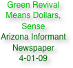 Green Revival Means Dollars, Sense
Arizona Informant Newspaper
4-01-09